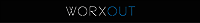 Worxout